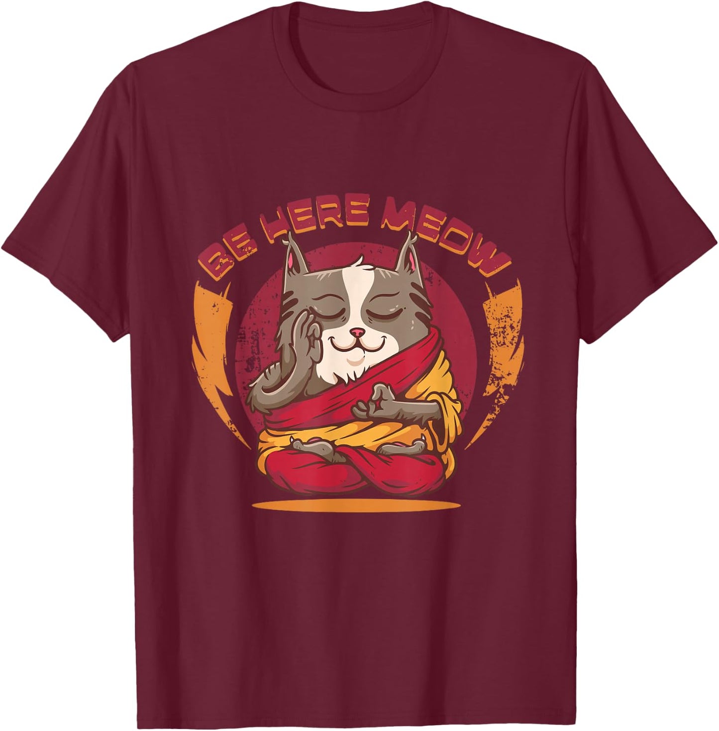 Be Here Meow Cat Doing Yoga Cat Lover Meditation Cat Owner T-Shirt - T-Shirt | Maroon
