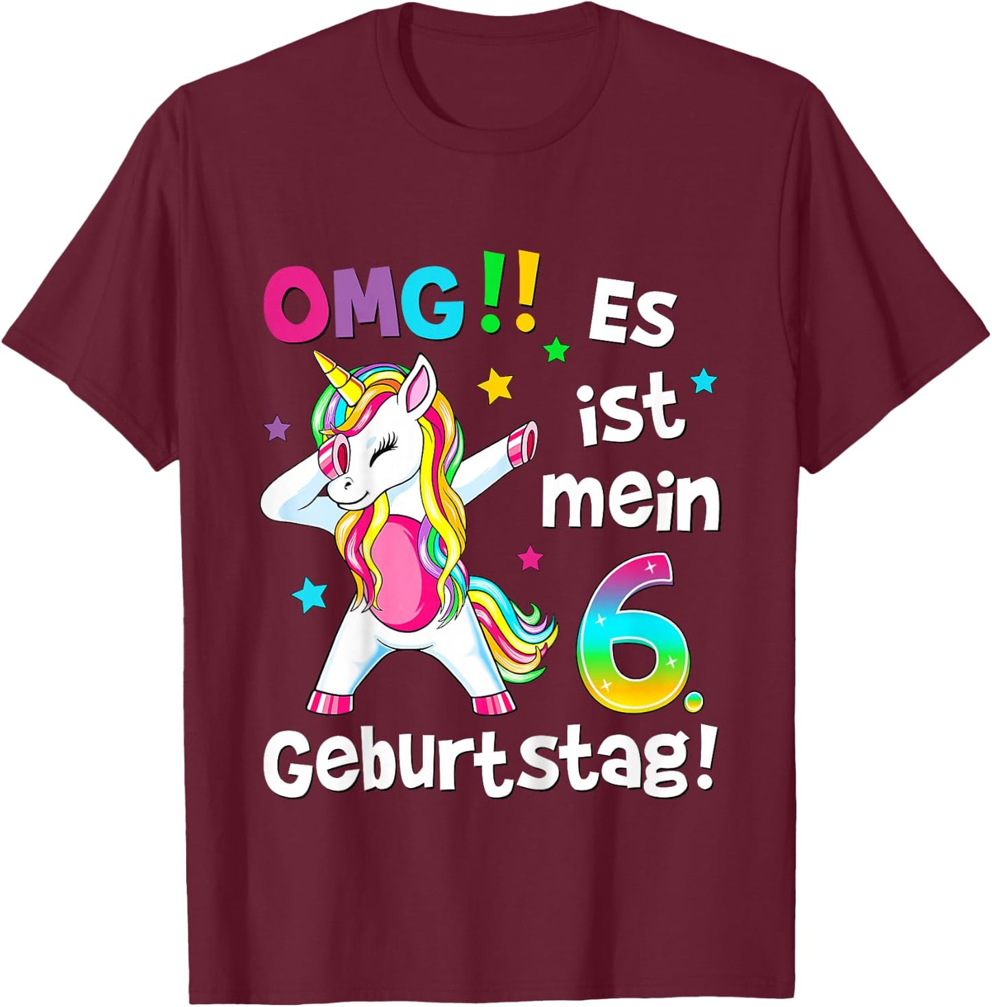 Kids OMG It's My 6th Birthday Girls Party Unicorn , black T-Shirt - T-Shirt | Maroon