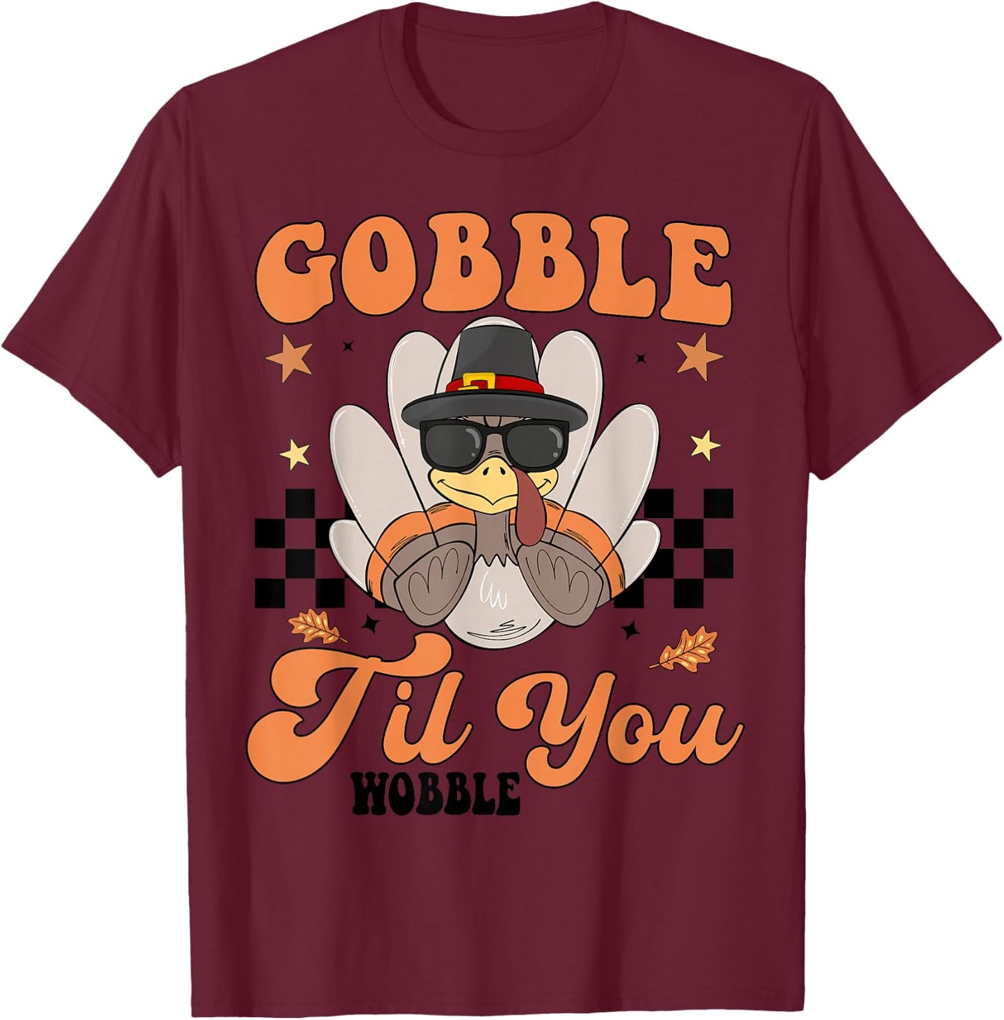 Cute Gobble Til You Wobble Boy Toddler Turkey Thanksgiving T-Shirt - T-Shirt | Maroon