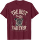 Best Staffy Dad Ever Funny Staffordshire Bull Terrier Gifts T-Shirt - T-Shirt | Maroon