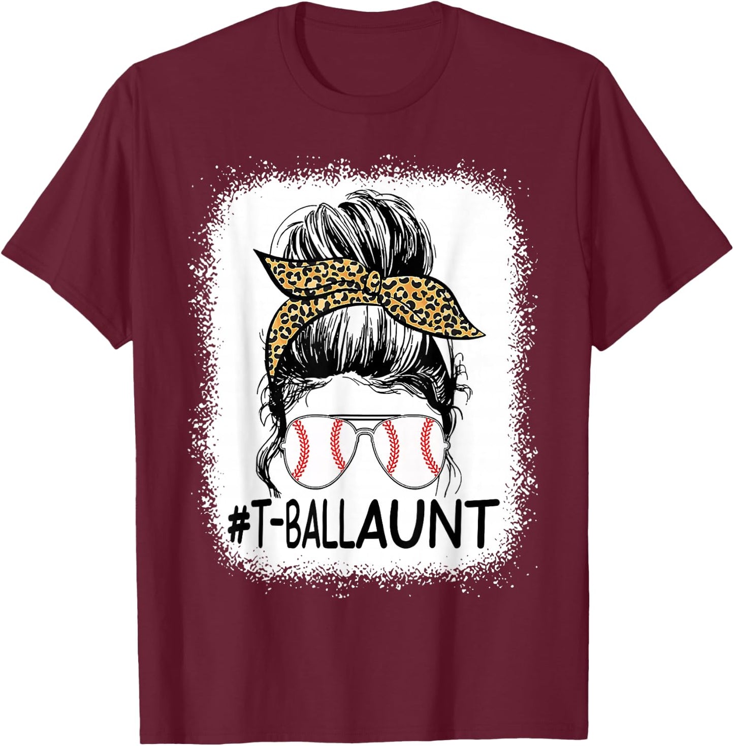 Bleached T-ball Aunt Life Messy Bun Leopard Baseball T-Shirt - T-Shirt | Maroon