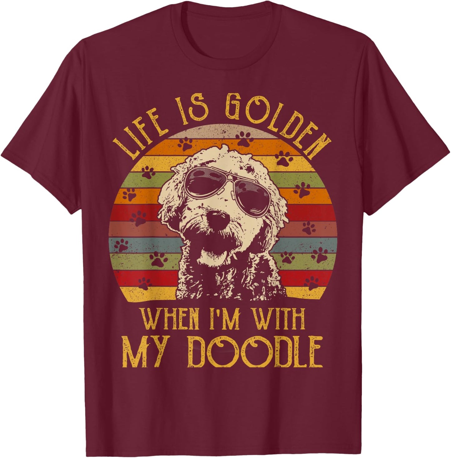 Vintage Life is Golden When Im With My Doodle T-Shirt - T-Shirt | Maroon