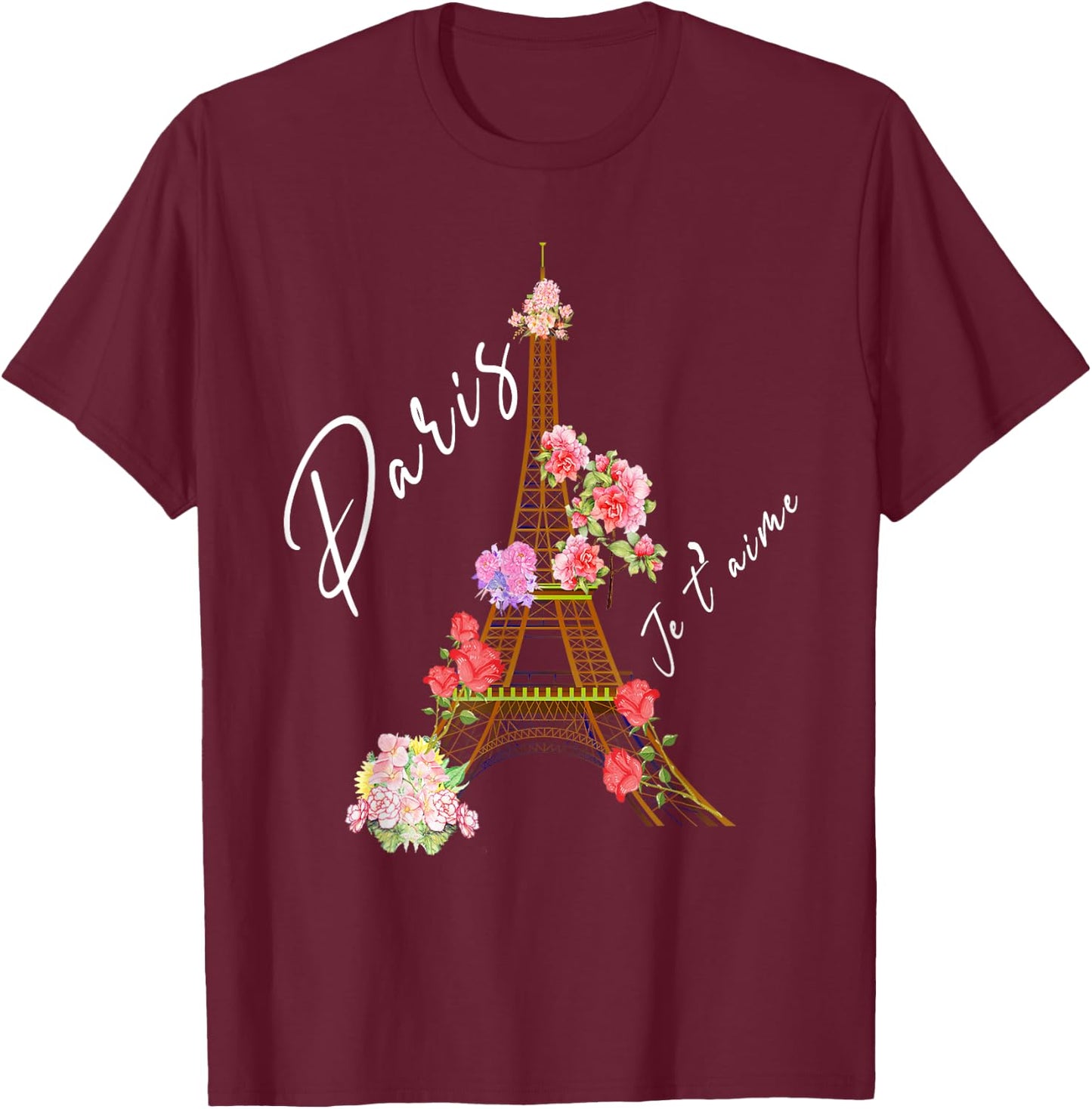 I Love Paris - Eiffel Tower France Souvenir Apparel T-Shirt - T-Shirt | Maroon