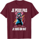 Rats Radin Humour Je Peux Pas Je Suis Un Rat , Black, S T-Shirt - T-Shirt | Maroon
