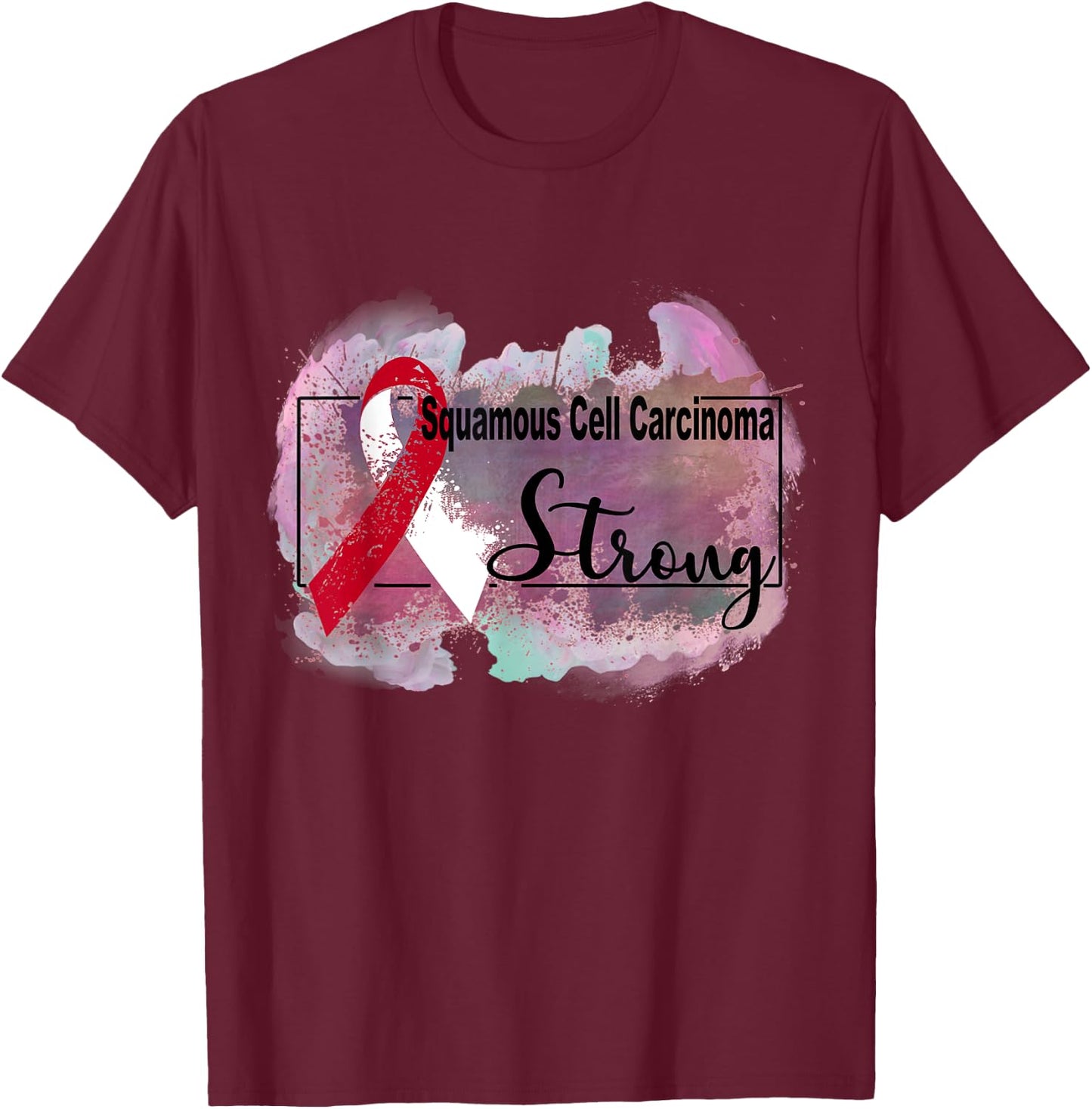 Squamous Cell Carcinoma Awareness T-Shirt - T-Shirt | Maroon
