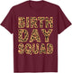 Leopard Print Pattern Cheetah Matching Birthday Squad Gift T-Shirt - T-Shirt | Maroon