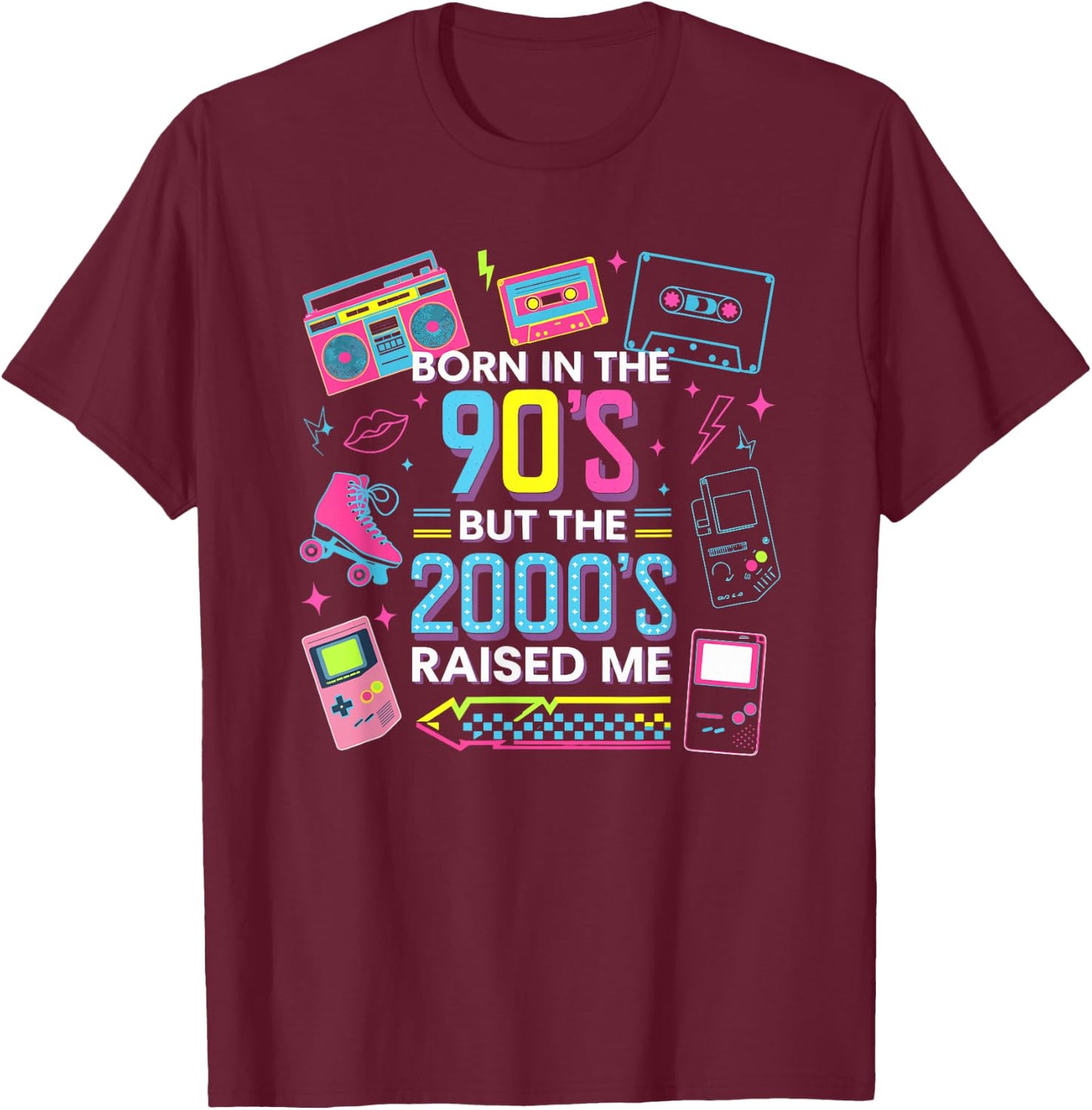 Born in the 90s, but the 2000 years made me revive the retro style , Black, S T-Shirt - T-Shirt | Maroon