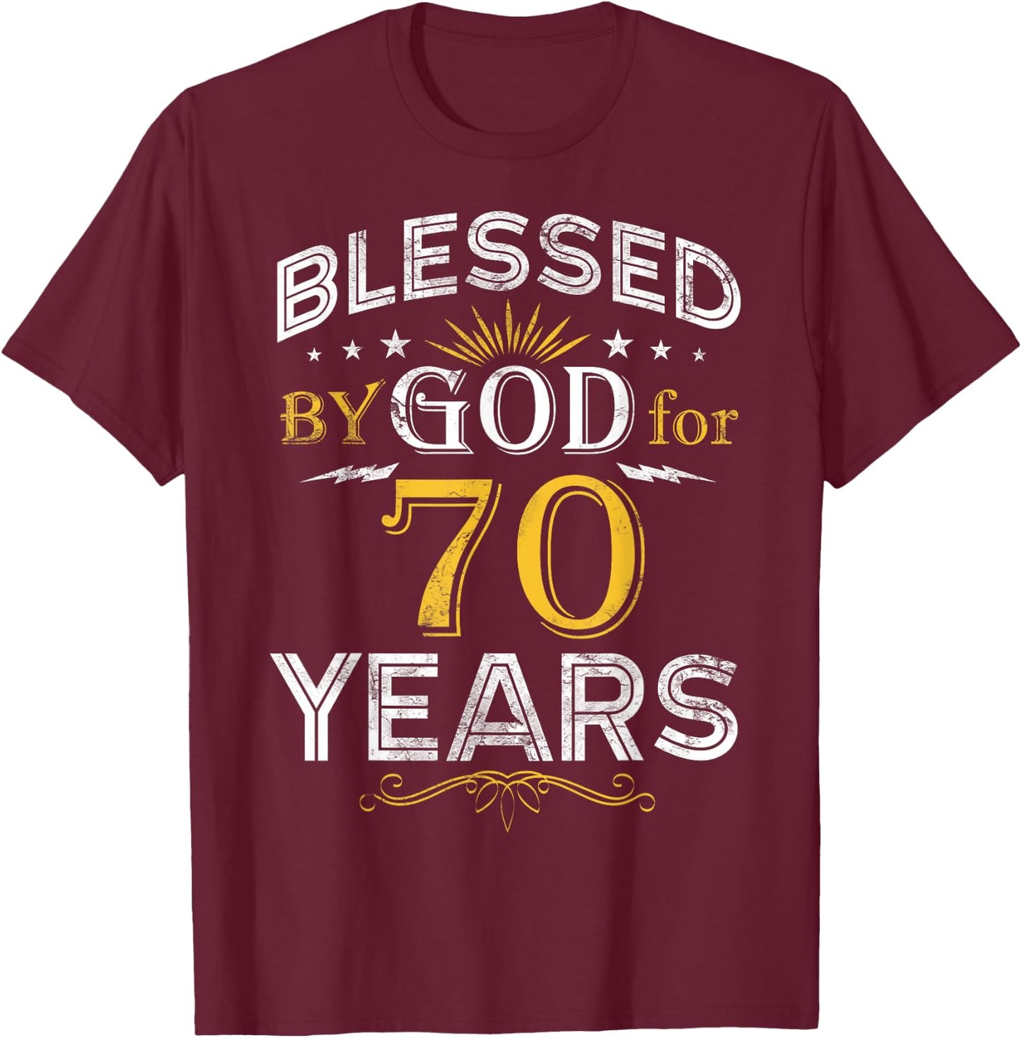 Vintage Blessed by God for 70 Year Old Birthday 70th T-Shirt - T-Shirt | Maroon