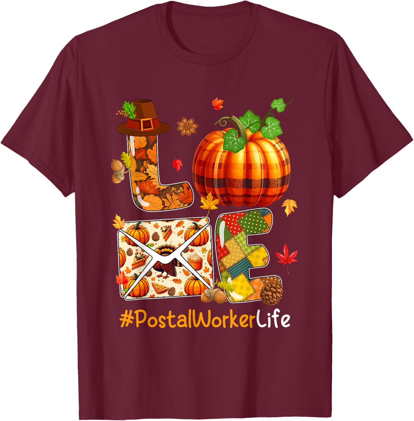LOVE Postal Worker Thanksgiving Job Team Pumpkins Colorful T-Shirt - T-Shirt | Maroon