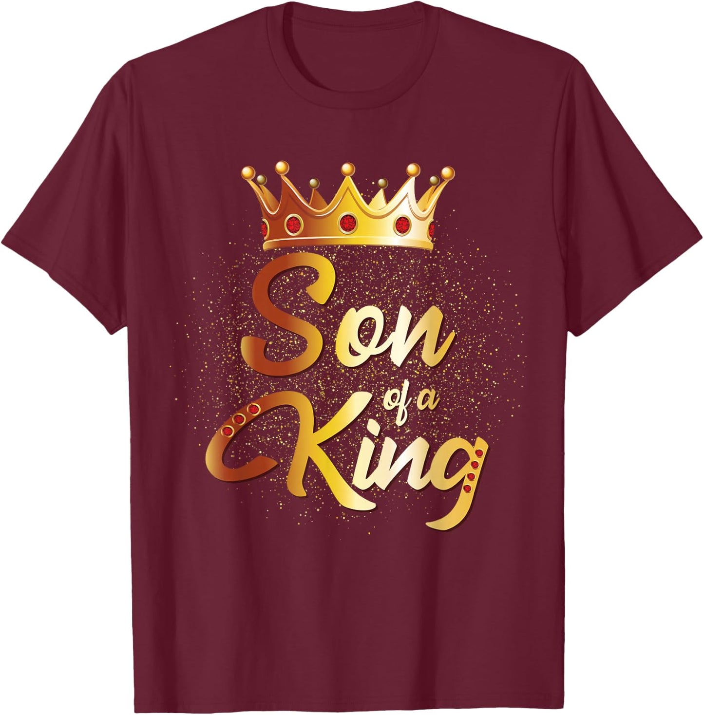 Son of a King Shirt Boys Kids Son Father Matching T-Shirt - T-Shirt | Maroon