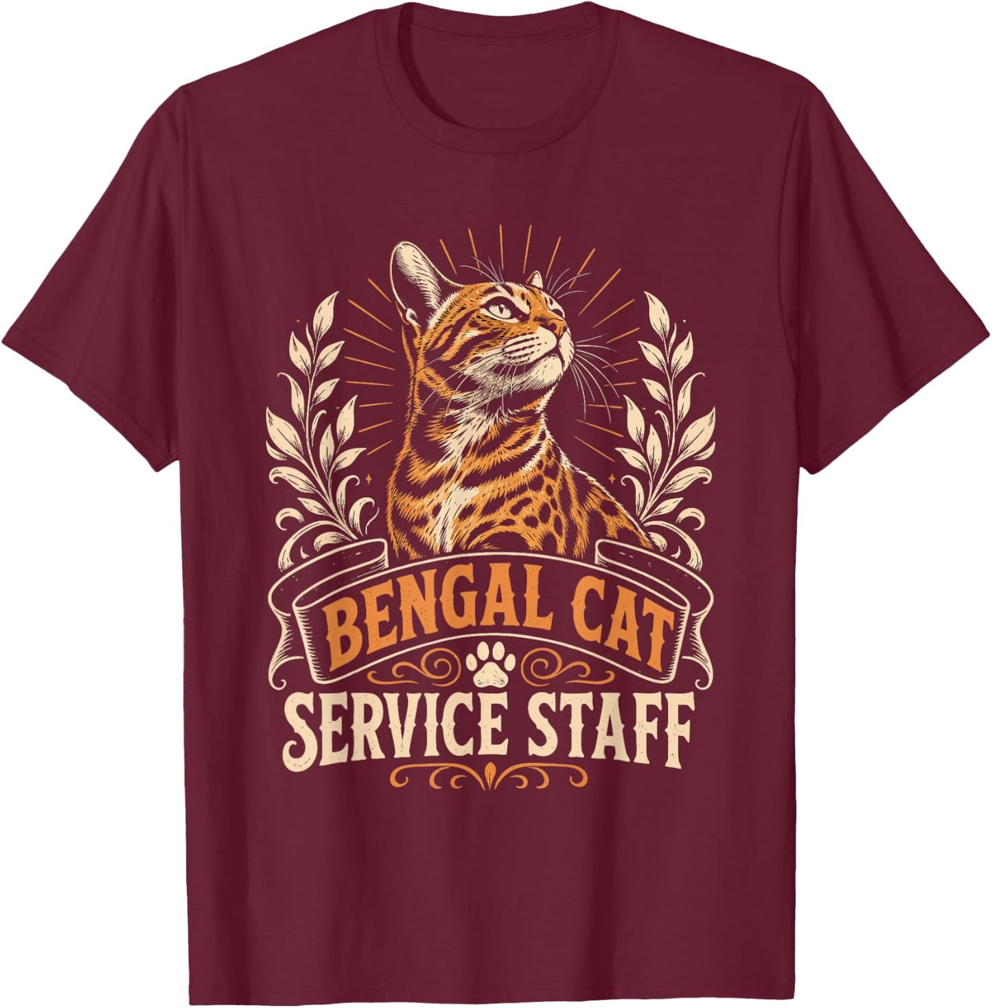 Bengal Cats Service Staff Vintage Funny Bengal Cat T-Shirt - T-Shirt | Maroon