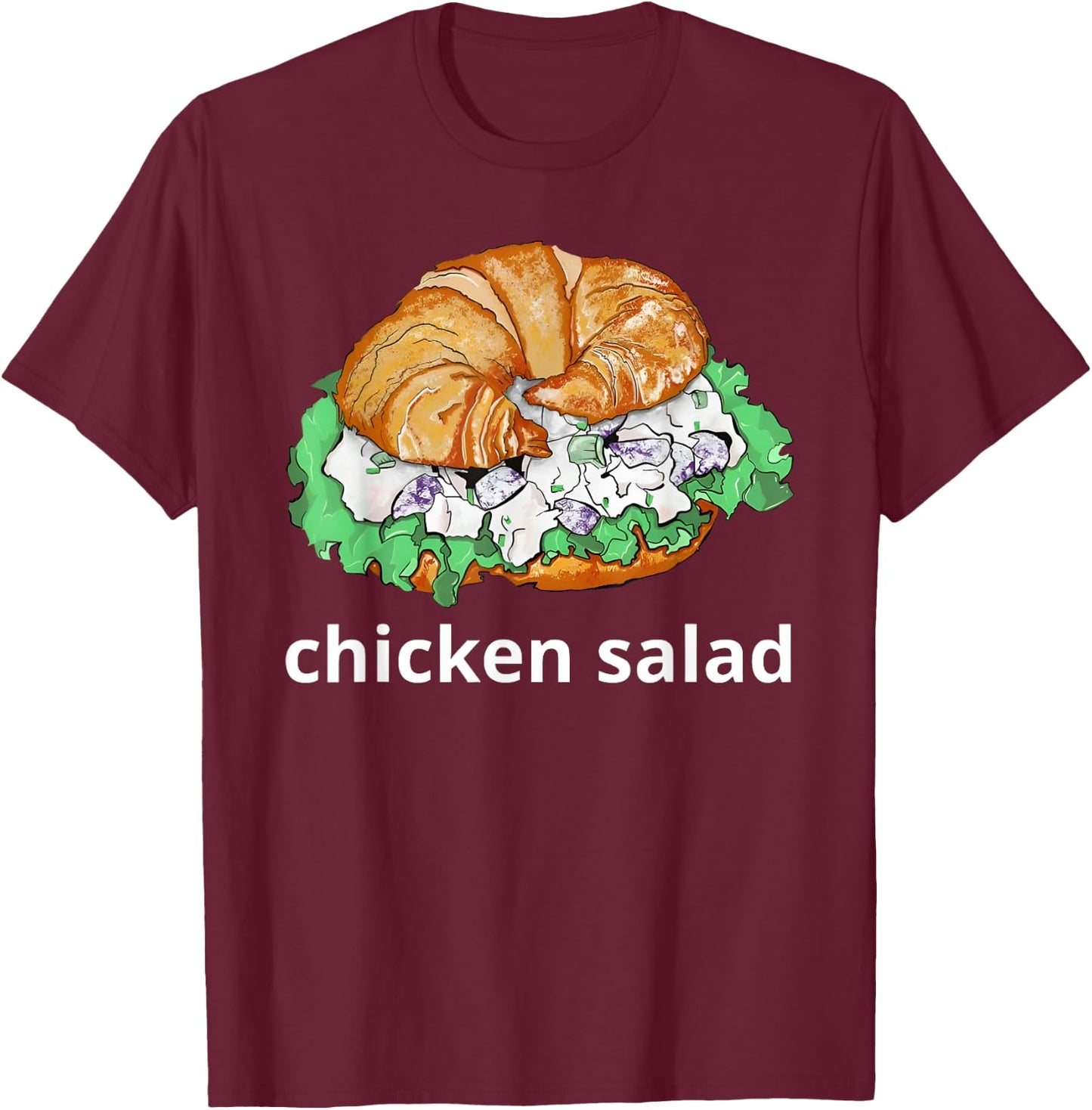 Chicken Salad Sandwich Shirt chicken salad sandwich Funny T-Shirt - T-Shirt | Maroon
