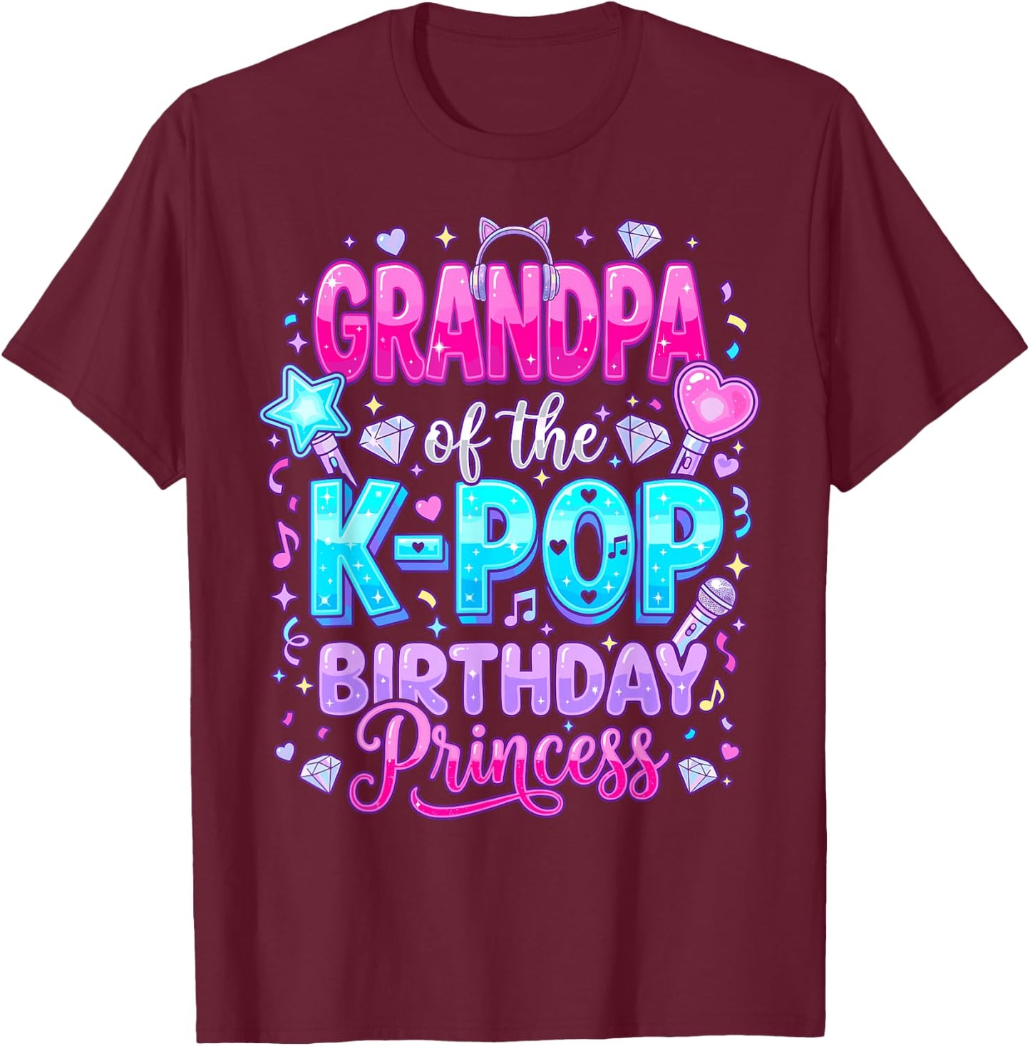 Grandpa of The K-Pop Birthday Princess Korean Music T-Shirt - T-Shirt | Maroon