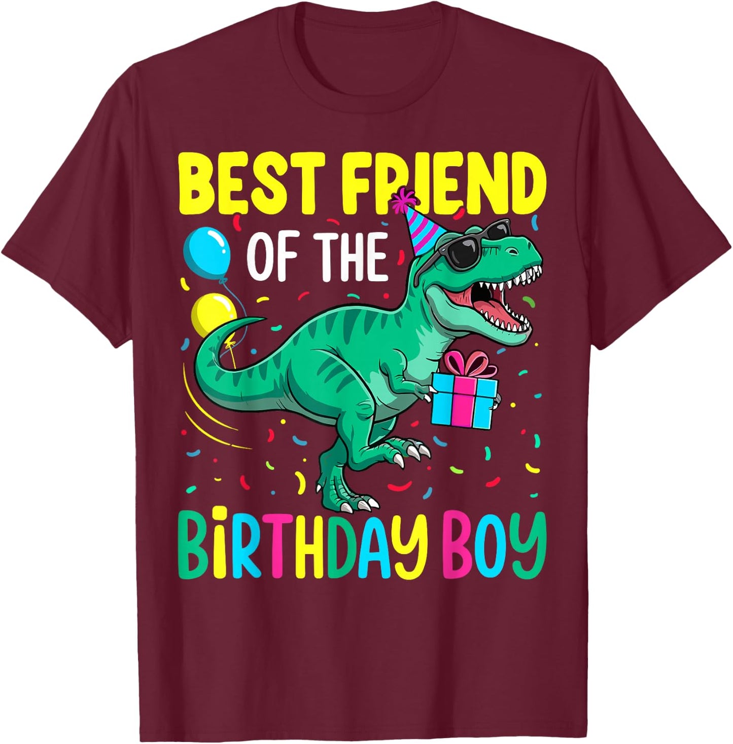 Best Friend of The Birthday Party Outfit Dinosaur Bestie T-Shirt - T-Shirt | Maroon