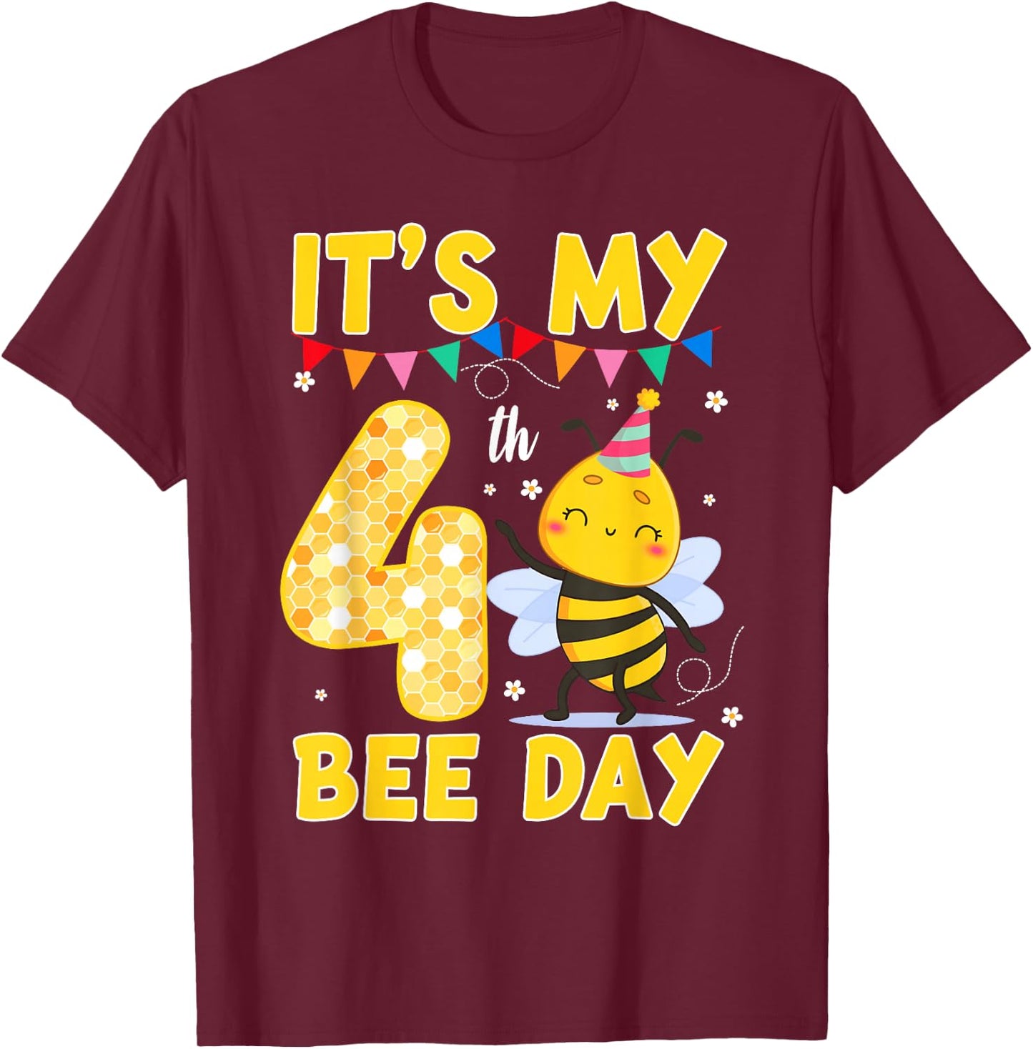 It's My 4th Birthday Bee Day 4 Year Old Bee Theme Party T-Shirt - T-Shirt | Maroon
