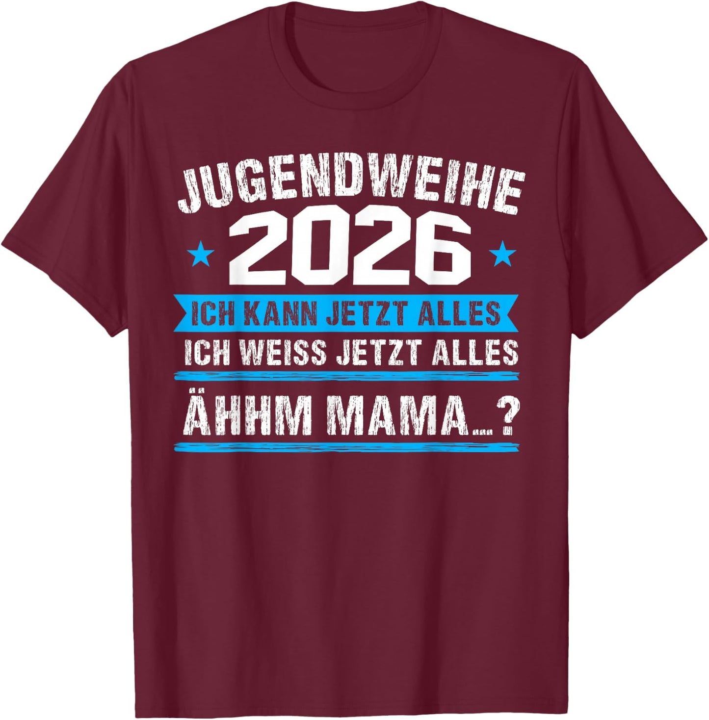 Jugendweihe 2026 Mädchen Junge T-Shirt - T-Shirt | Maroon