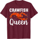 Cool Crawfish Queen Girls Boil Lobster Chef T-Shirt - T-Shirt | Maroon