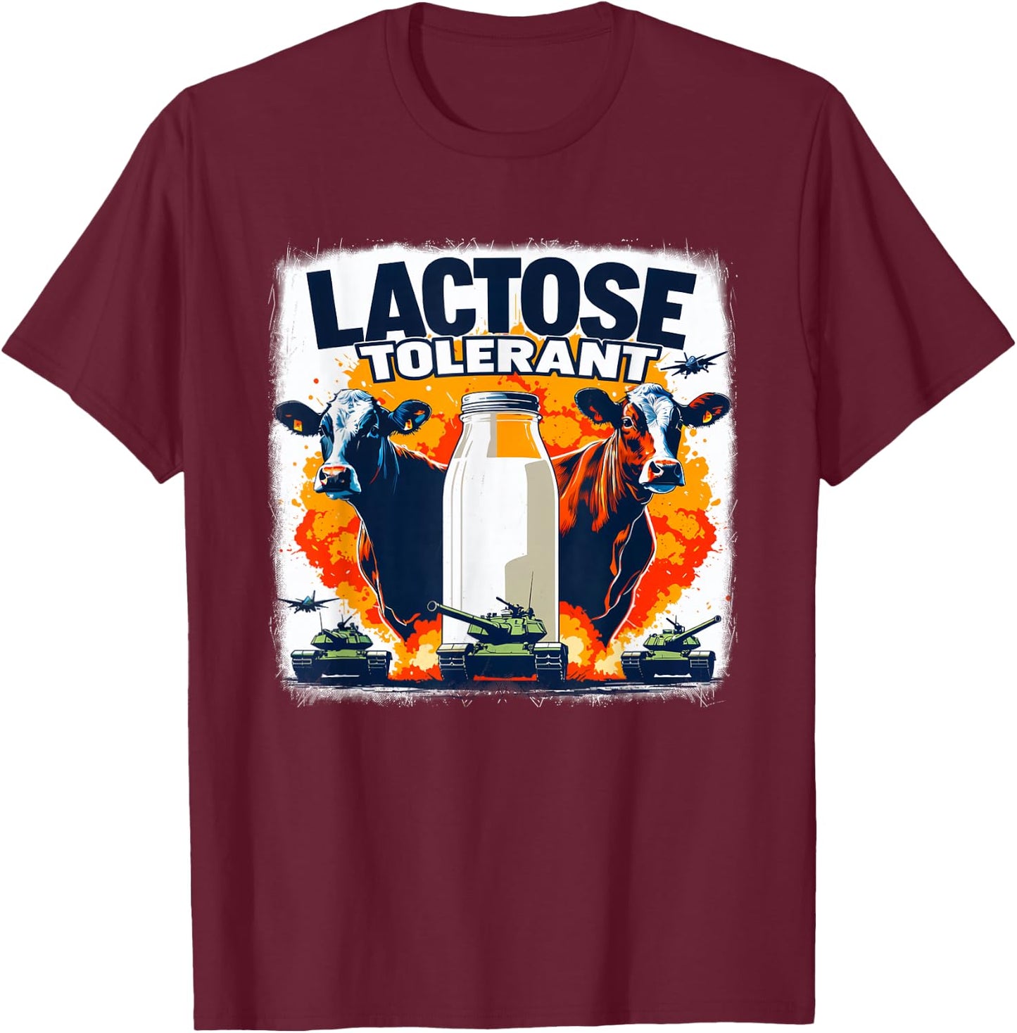 Lactose Tolerant Bold Statement Meme Funny 09R98M T-Shirt - T-Shirt | Maroon