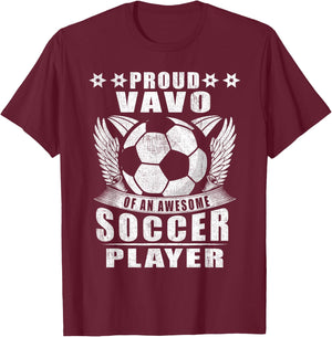 Proud Vavo Of An Awesome Soccer Player Soccer Vavo T-Shirt - T-Shirt | Maroon