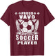 Proud Vavo Of An Awesome Soccer Player Soccer Vavo T-Shirt - T-Shirt | Maroon