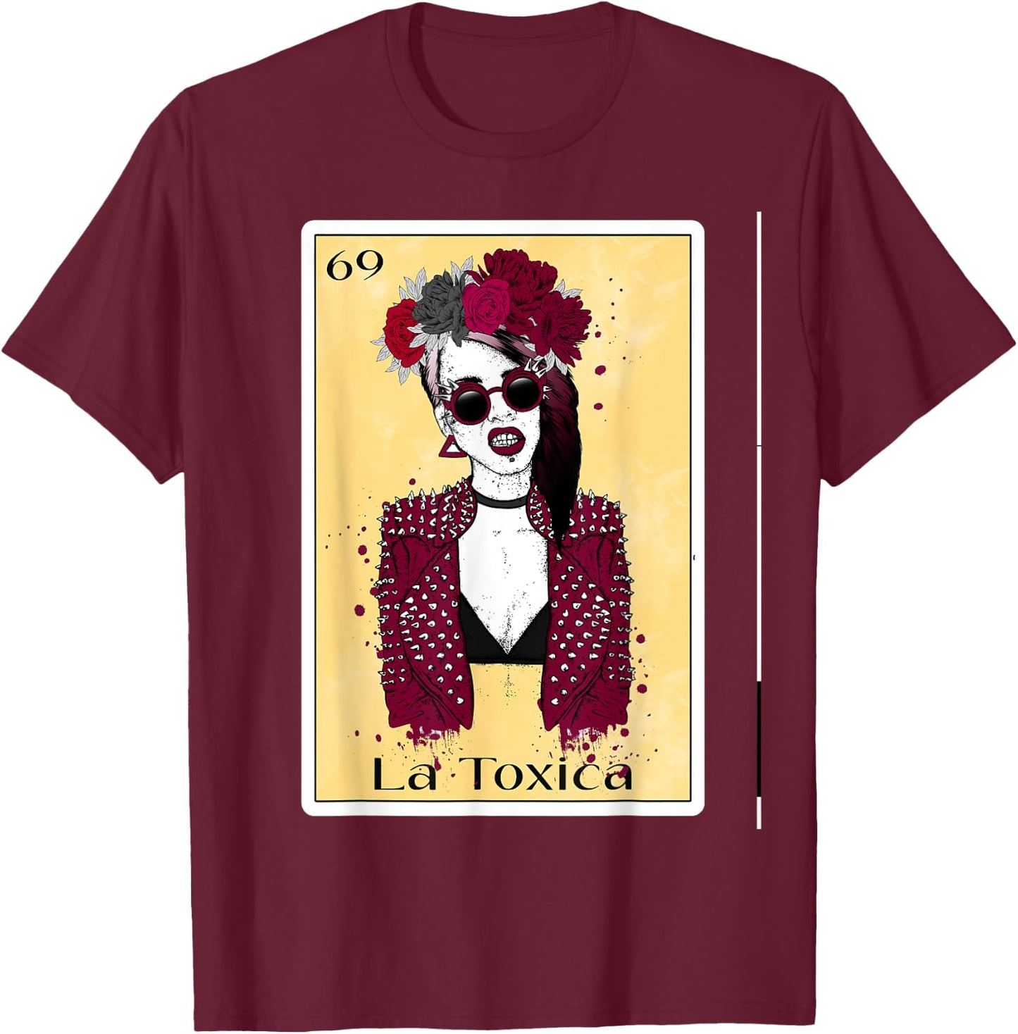 Funny Toxica Spanish-Mexican Bingo Gifts Girls - La Toxica T-Shirt - T-Shirt | Maroon