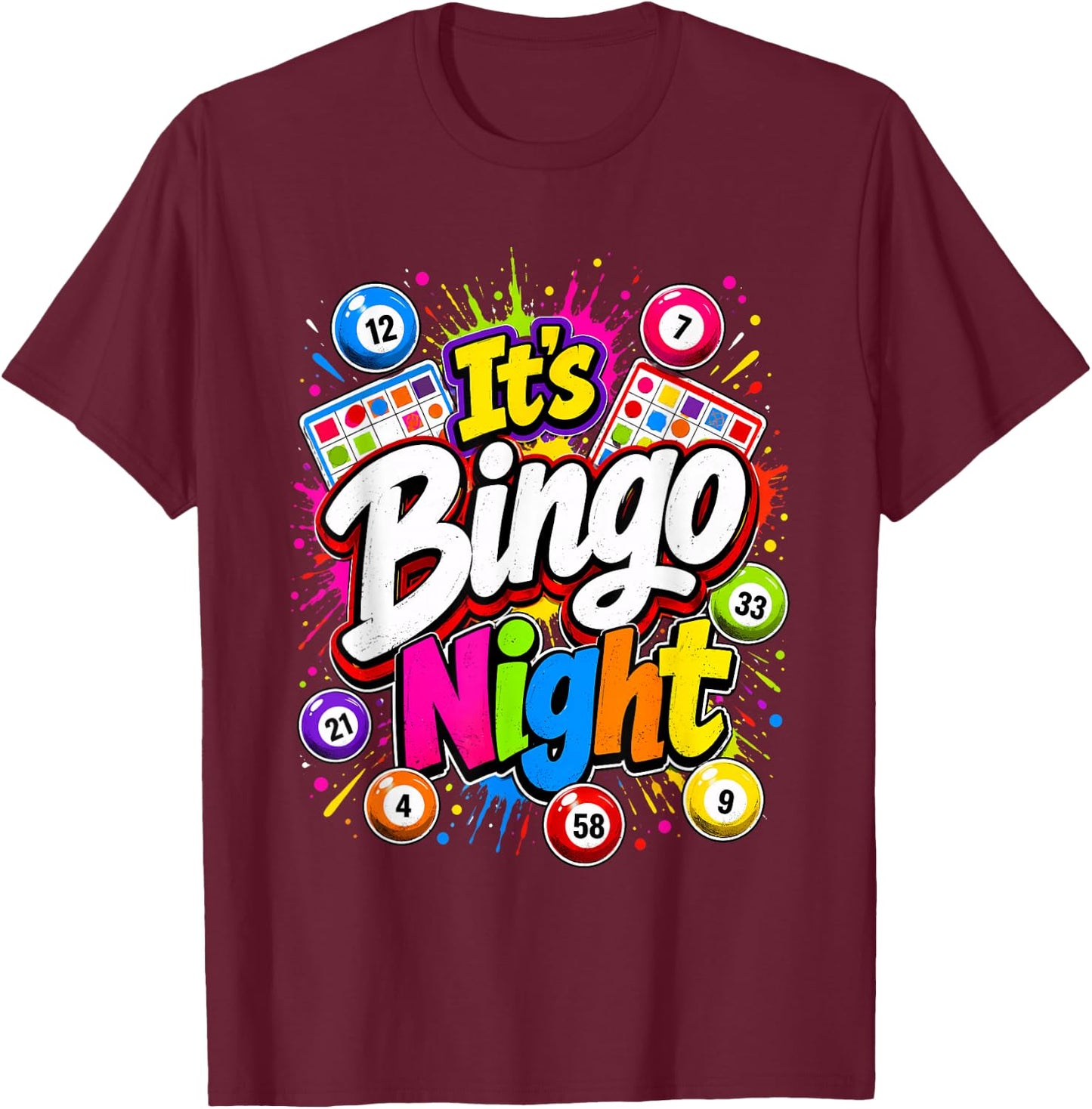Its Bingo Night Game Night T-Shirt - T-Shirt | Maroon
