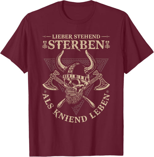 Viking Warrior, Lieber Stehend Sterben Als Kniend Leben , black