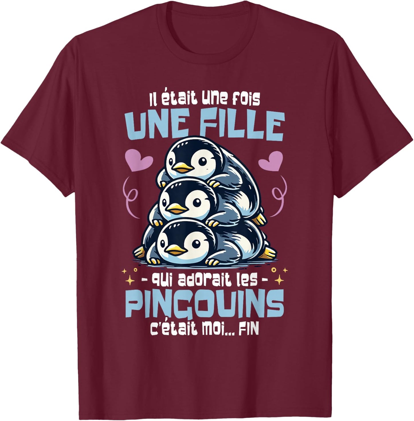 Penguin was a Time Woman Girl Funny Penguins , Black, S T-Shirt - T-Shirt | Maroon