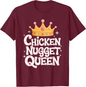 Chicken Nugget Queen T-Shirt - T-Shirt | Maroon