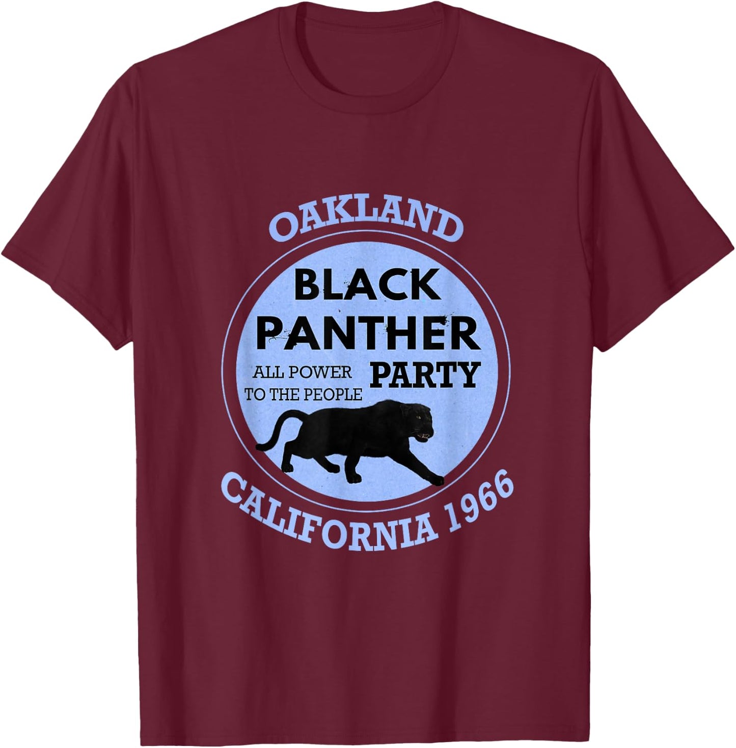 Oakland California 1966 Black Panther Party T-Shirt - T-Shirt | Maroon