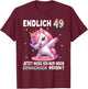 49th Birthday Woman 49 Years Party Outfit Funny Unicorn , black T-Shirt - T-Shirt | Maroon