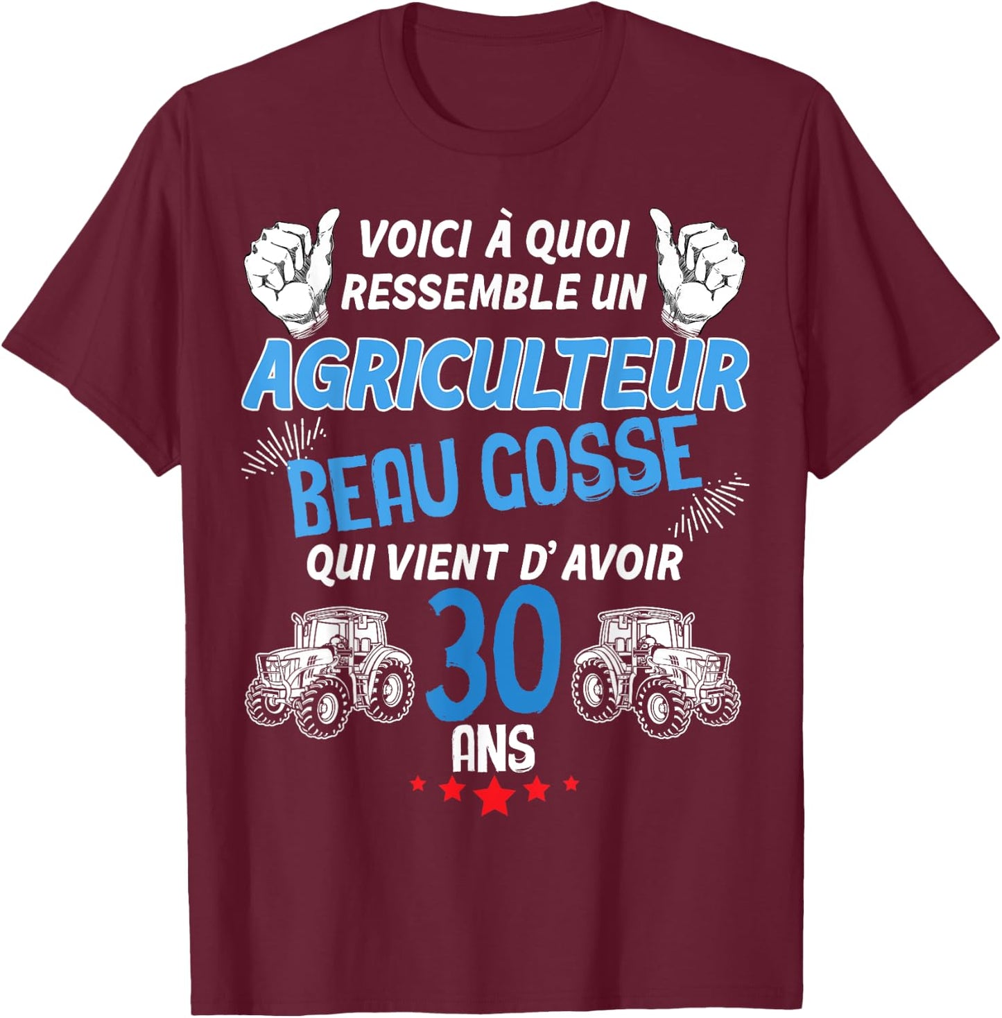 Man 30 Years Birthday My Farmer Beau Gosse , Black, S T-Shirt - T-Shirt | Maroon