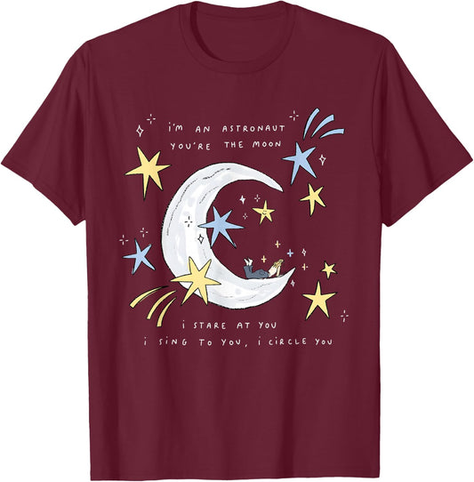 I'm an Astronaut, You're the Moon T-Shirt - T-Shirt | Maroon