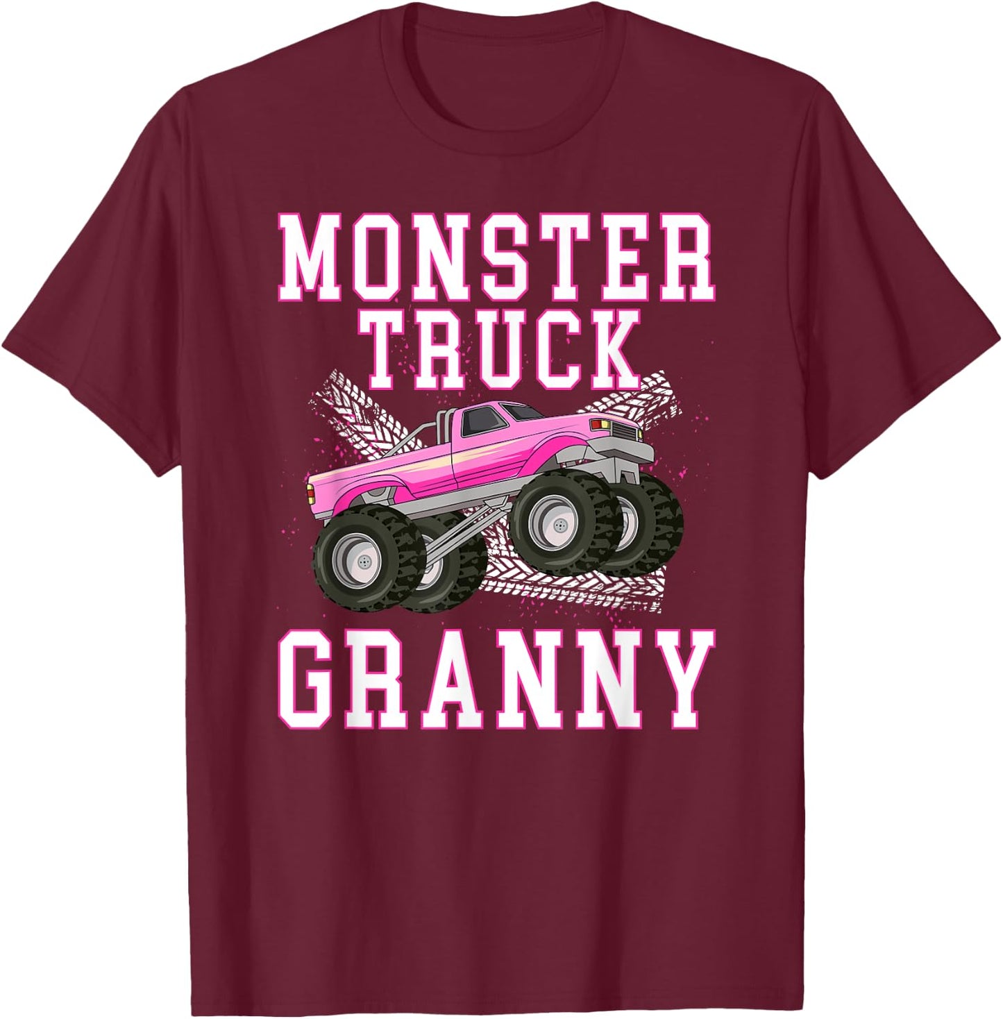 Monster Granny Monster Truck Granny Grandma T-Shirt - T-Shirt | Maroon