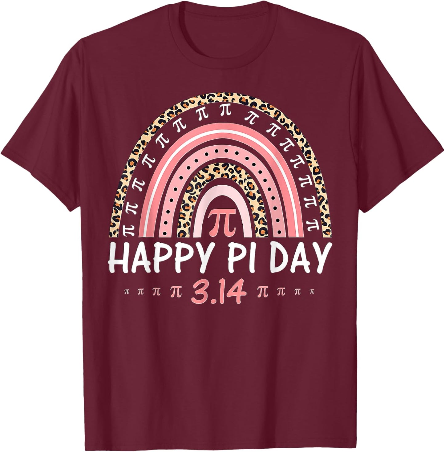 Happy Pi Day Spiral Pi Math Teacher 3.14 Leopard Rainbow T-Shirt - T-Shirt | Maroon
