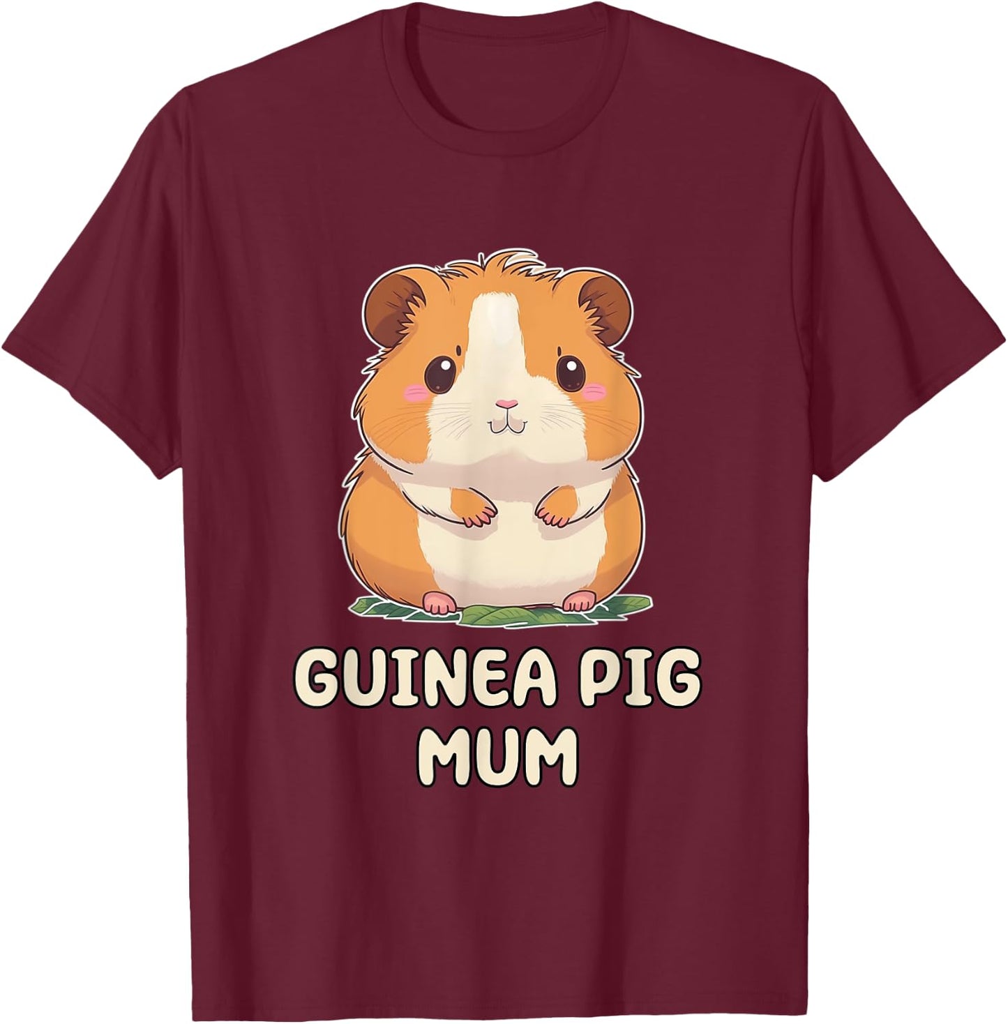 Funny, Cute Guinea Pig Mum Mom Mother Parent T-Shirt - T-Shirt | Maroon
