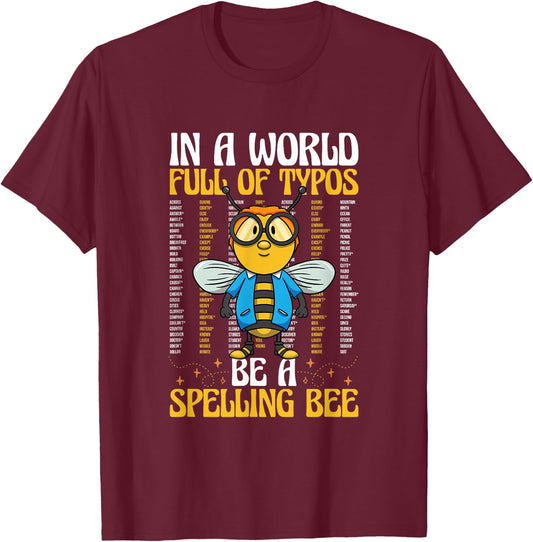 Spelling Champ School Competition Word Speller Spelling Bee T-Shirt - T-Shirt | Maroon