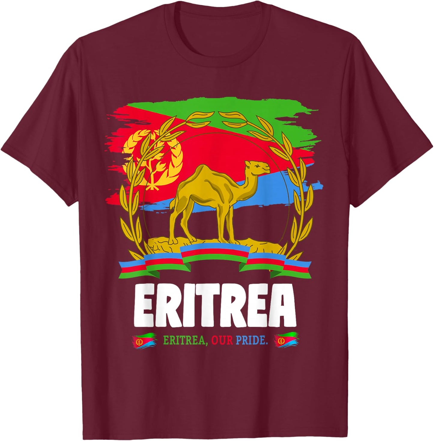 Eritrean Flag Outfit Ideas & Camel Eritrea Flag T-Shirt - T-Shirt | Maroon