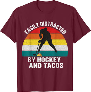 Easily Distracted by Hockey And Tacos T-Shirt - T-Shirt | Maroon