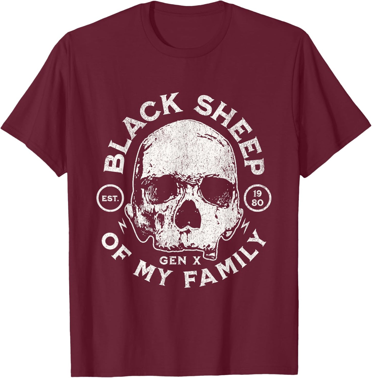 Vintage Generation X - Est 1980 Black Sheep Of My Family T-Shirt - T-Shirt | Maroon