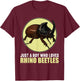Just a Boy who loves Rhino Beetles Rhino Beetle T-Shirt - T-Shirt | Maroon