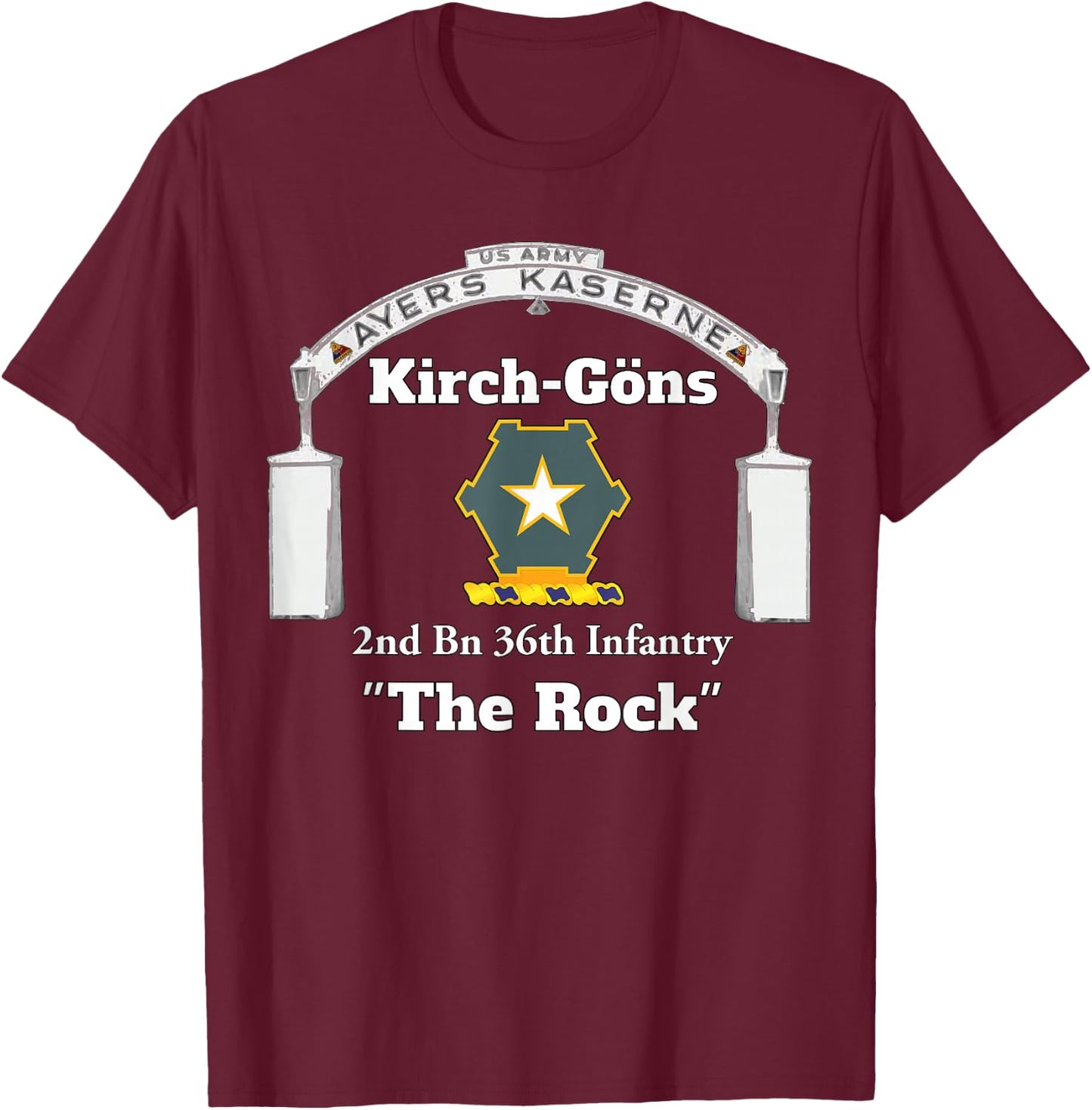 Ayers Kaserne - 2nd Bn 36th Infantry design on front T-Shirt - T-Shirt | Maroon