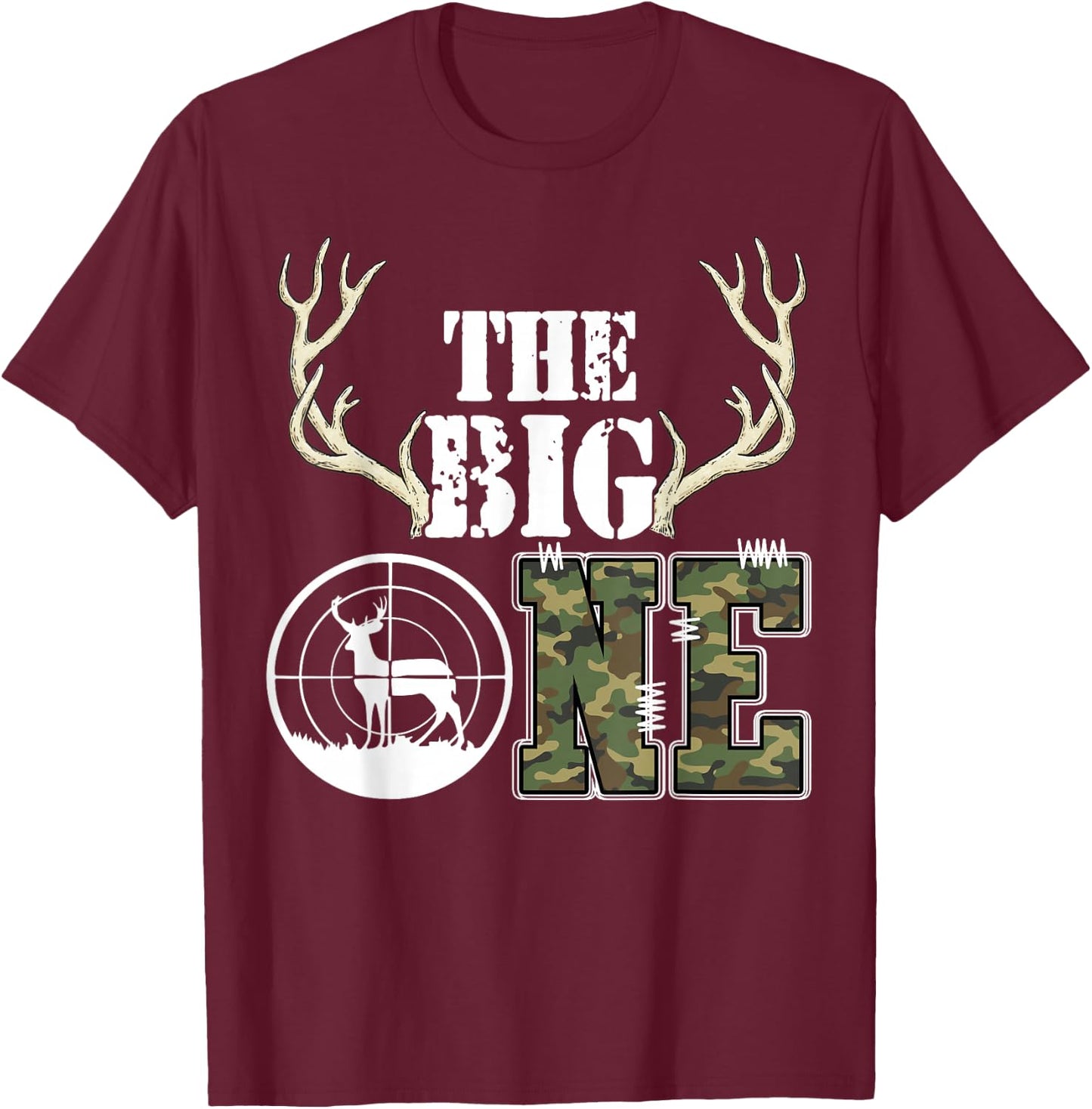 The Big One Birthday Boy Deer Hunter Camouflage 1st Birthday T-Shirt - T-Shirt | Maroon