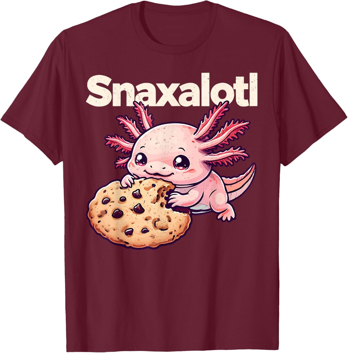 Funny Axolotl Snaxalotl Cookie Lover Axolotls Boys Girls T-Shirt - T-Shirt | Maroon