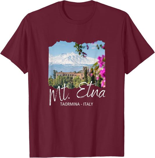 Italy Taormina Mt. Etna T-Shirt - T-Shirt | Maroon