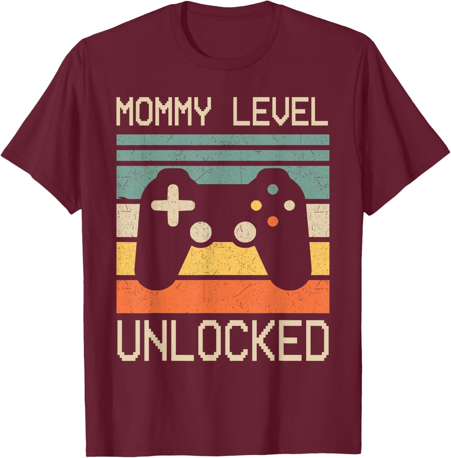 Funny New Mom Level Unlocked Leveled Up To Mommy Gaming Mom T-Shirt - T-Shirt | Maroon
