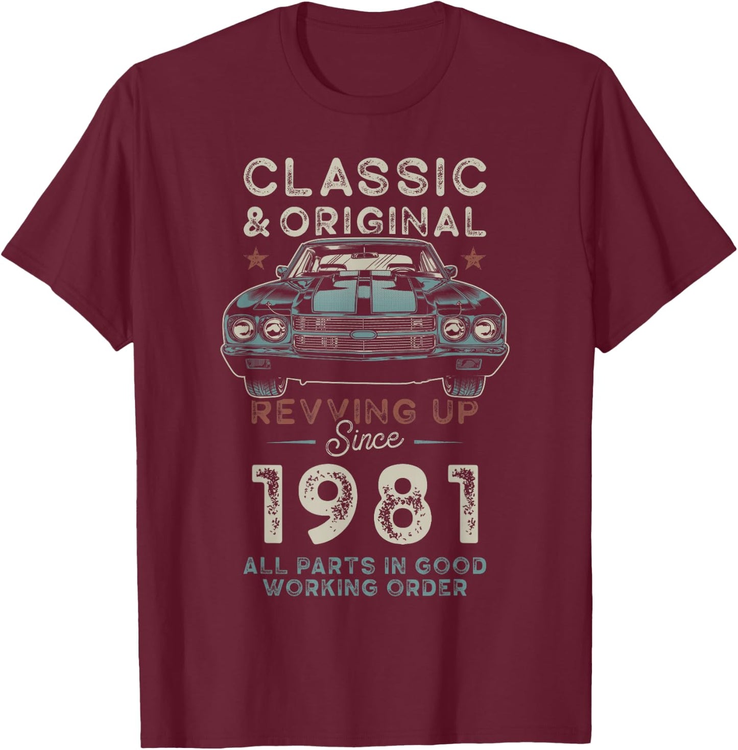 Né en 1981 Muscle Car 45e anniversaire T-Shirt - T-Shirt | Maroon
