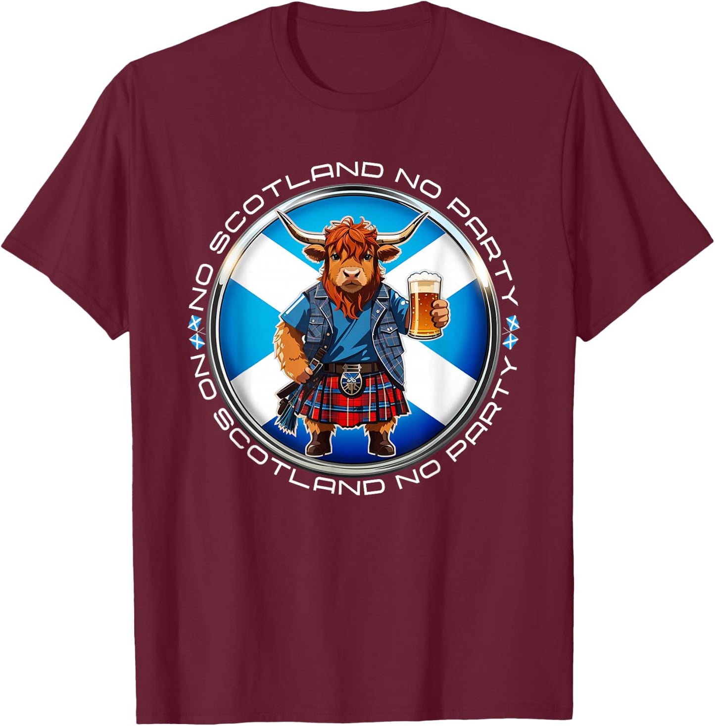 No Scotland No Party Scottish Pride Scotland Highland Cow T-Shirt - T-Shirt | Maroon