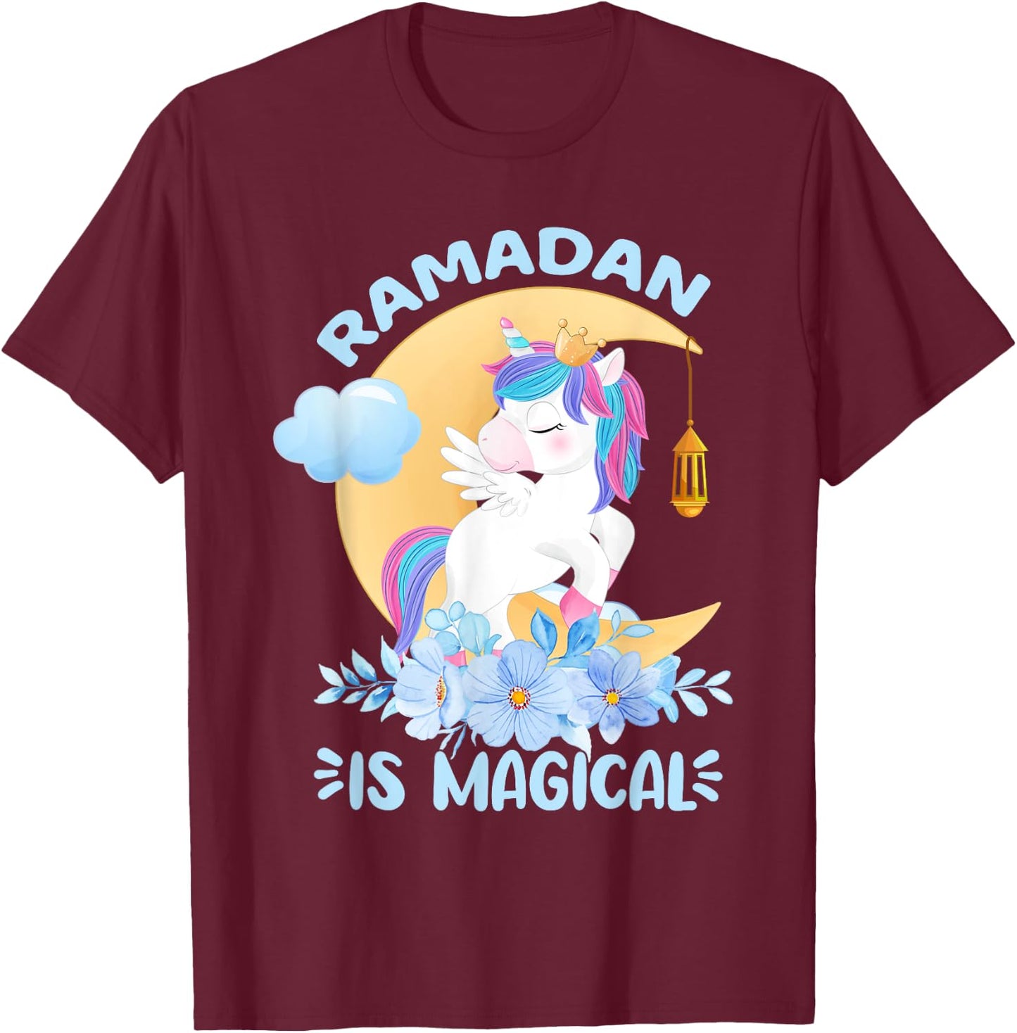 Ramadan Is Magical Unicorn Ramadan Mubarak For Girls T-Shirt - T-Shirt | Maroon