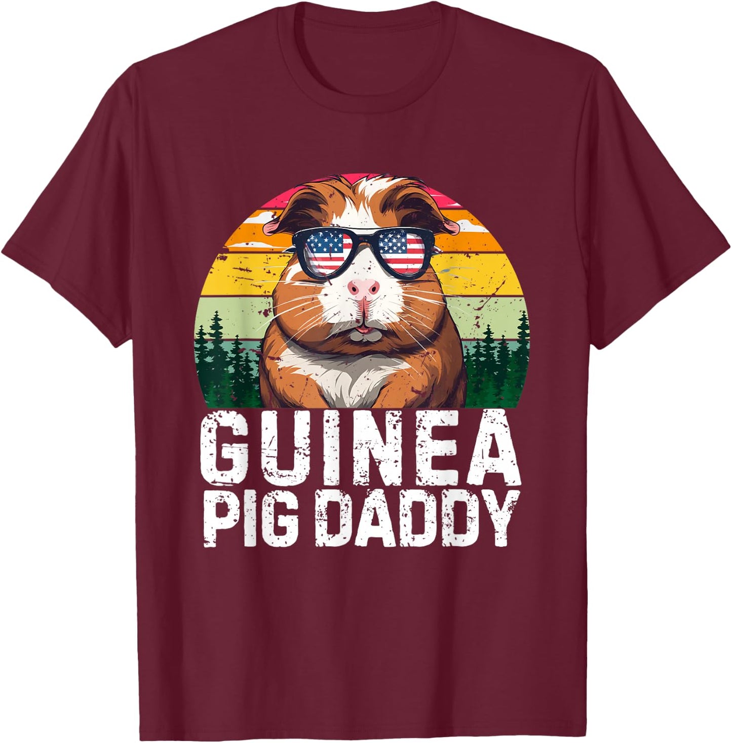 Guinea Pig Daddy USA Flag Father's Day 4th Of July Retro T-Shirt - T-Shirt | Maroon